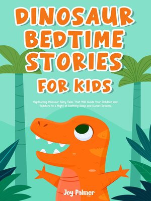 cover image of Dinosaur Bedtime Stories For Kids